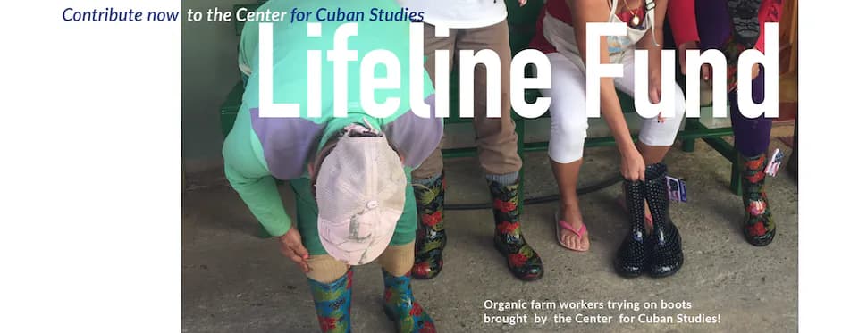 Promotional graphic with large turquoise text 'Lifeline Fund' over photo of people's legs wearing colorful socks, encouraging contributions to Center for Cuban Studies.
