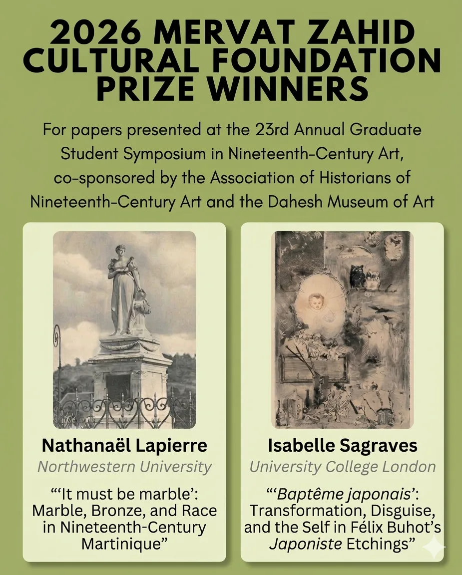 Announcement graphic for 2026 Mervat Zahid Cultural Foundation Prize Winners, featuring two historical artworks and text about a graduate symposium in nineteenth-century art.
