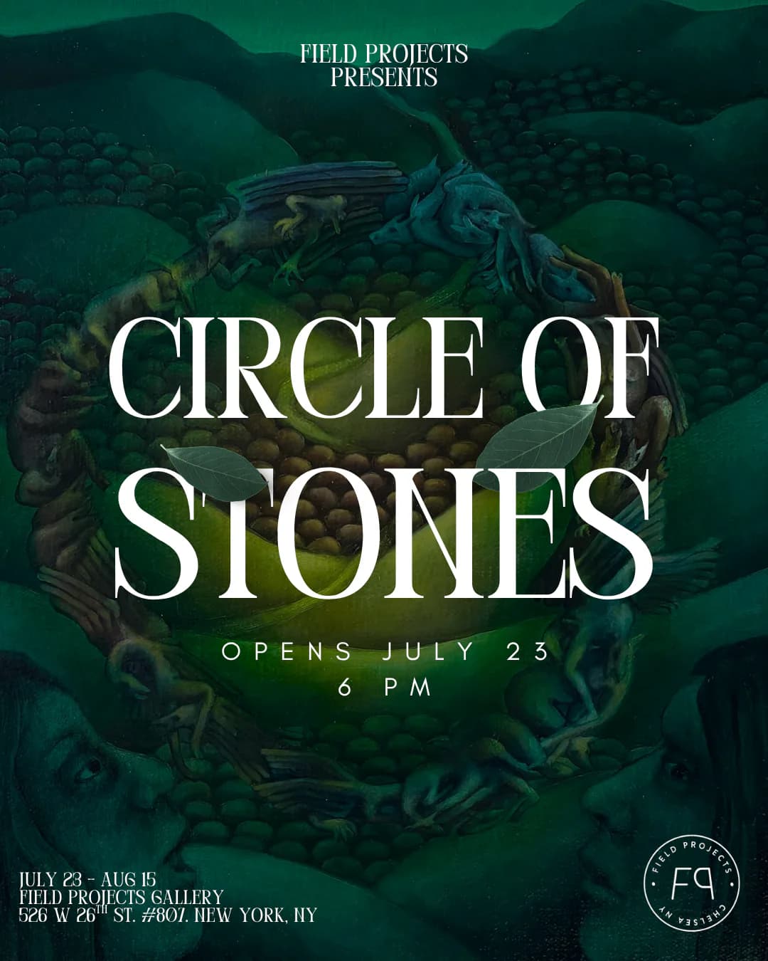 Field Projects gallery exhibition announcement for 'Circle of Stones,' opening July 23 at 6 PM, featuring an underwater creature imagery with teal-green color scheme.
