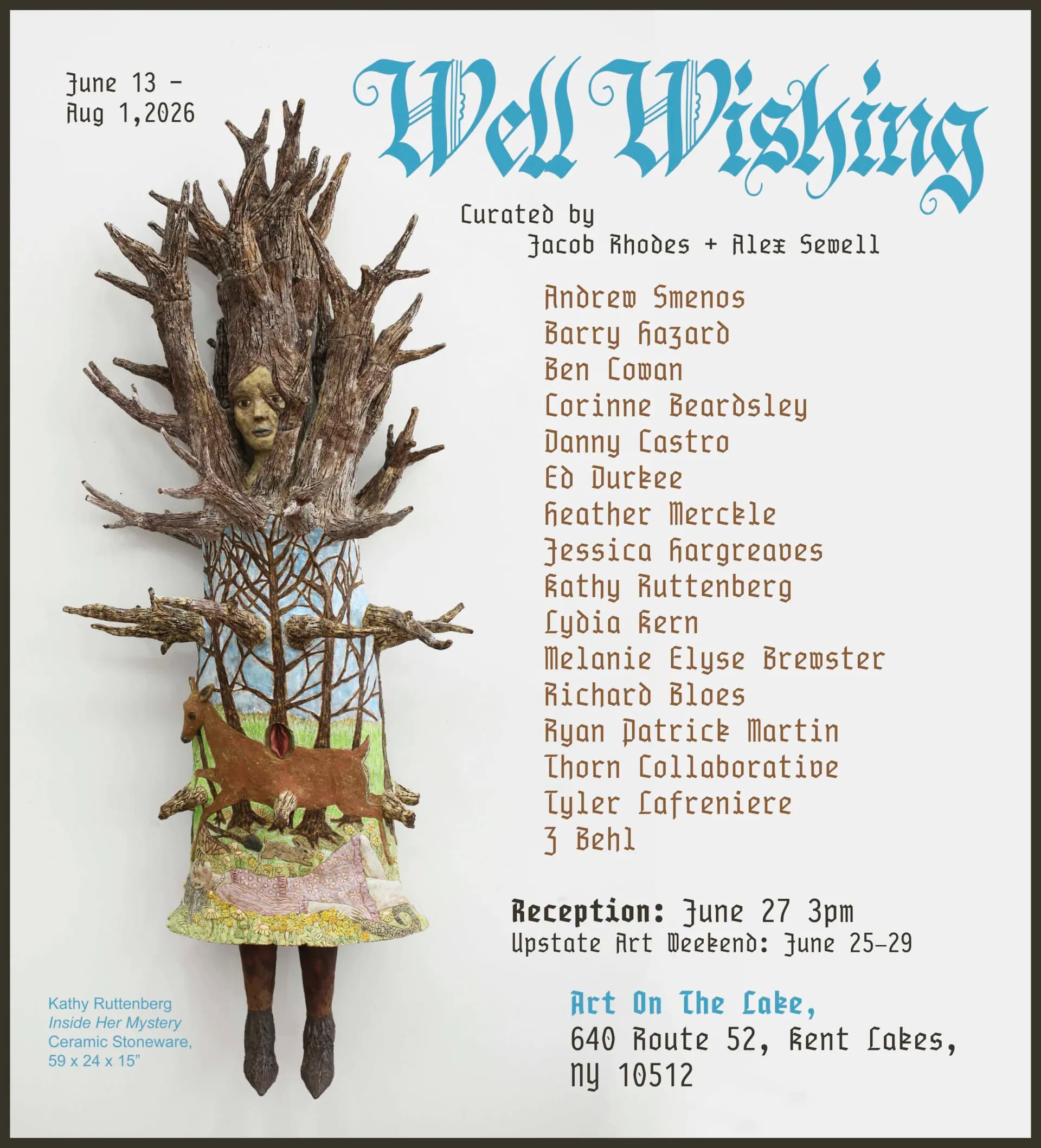 Exhibition flyer for 'Well Wishing' curated by Jacob Rhodes and Alex Semell, June 13–August 1, 2026, listing participating artists and reception details with a surreal sculptural head artwork.