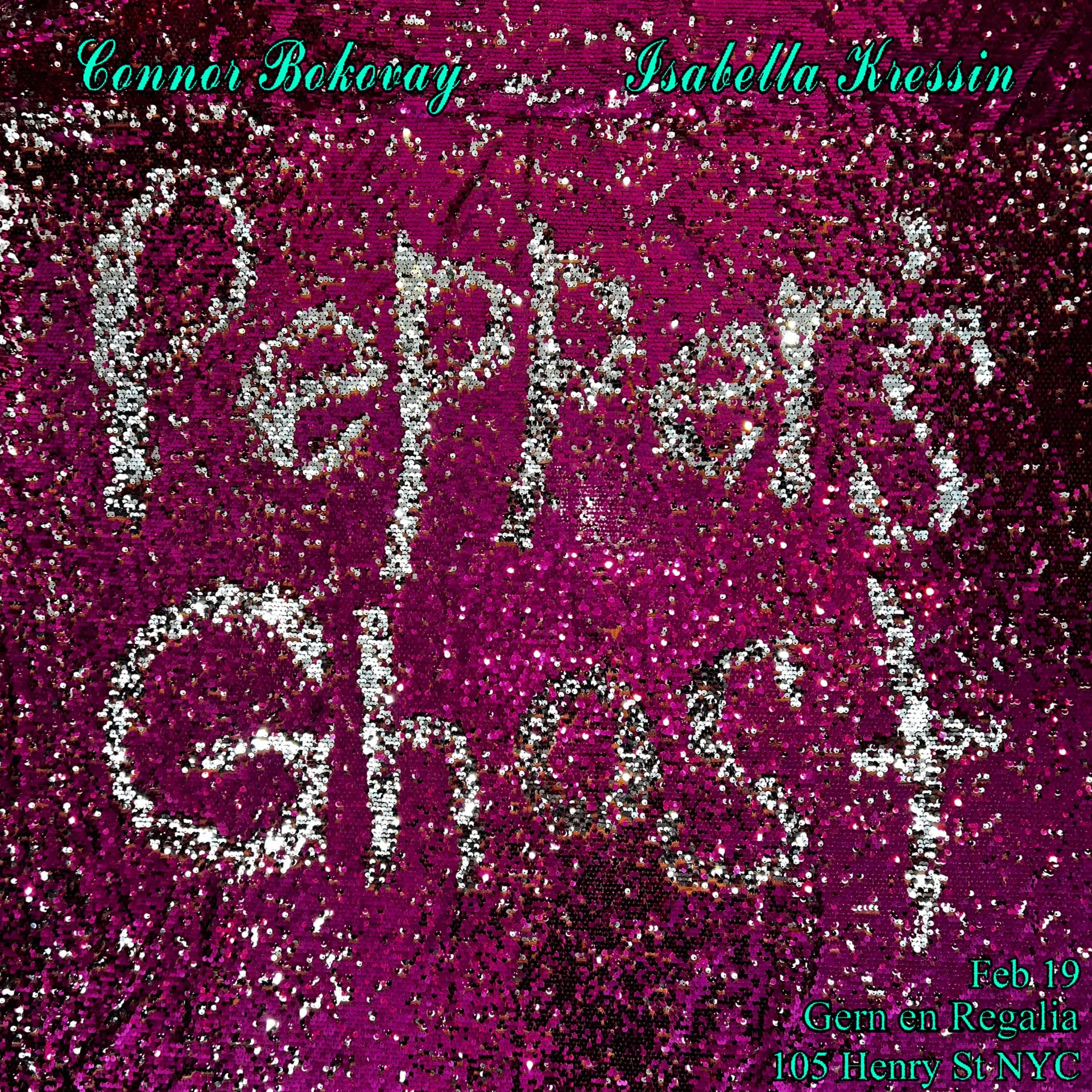 Textured magenta and white glitter composition with large block letters spelling "SUPER CHAMP" in white granular material. Names Connor Bakerap and Isabella Krestin appear in teal script at top; exhibition details in teal at bottom right.