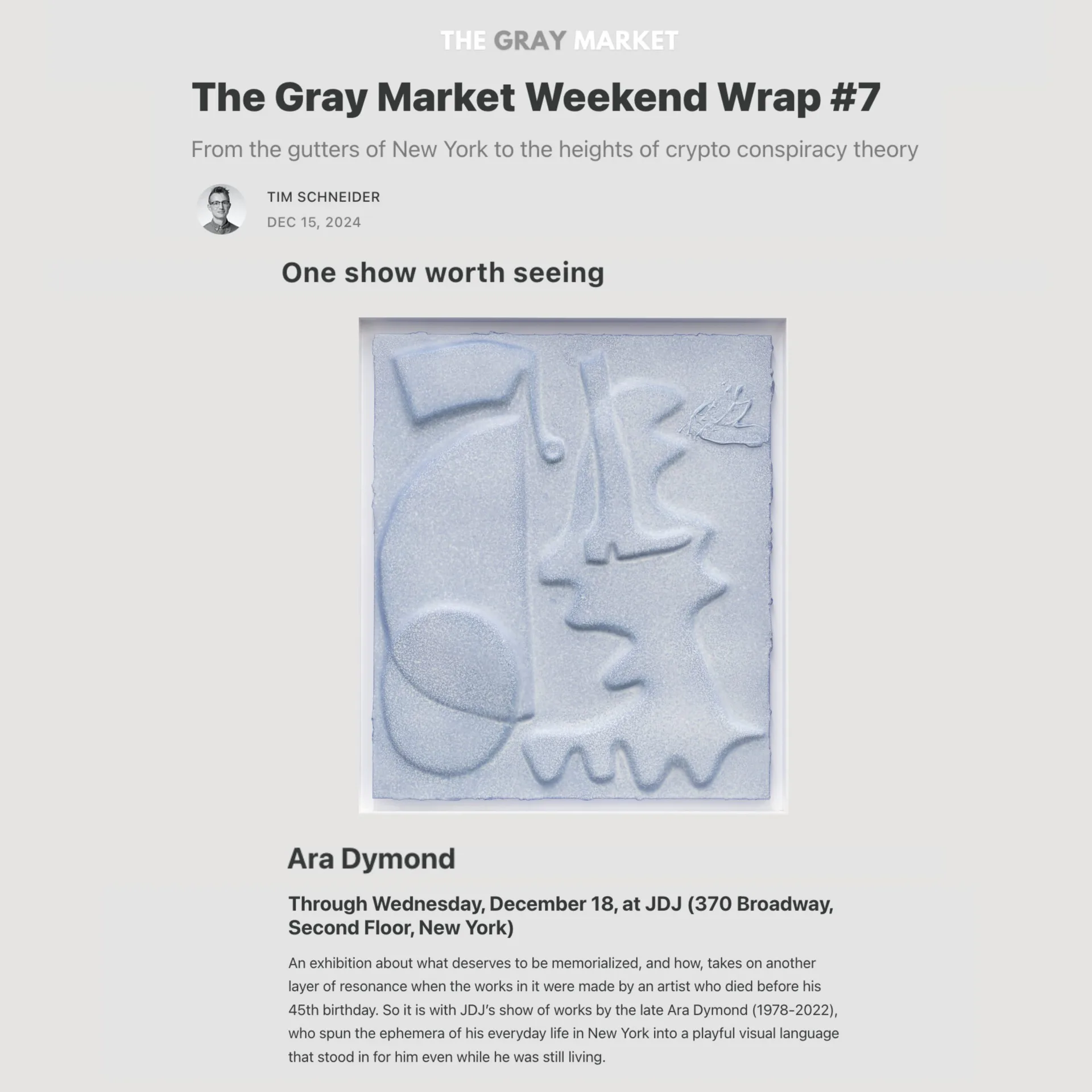 Gray Market Weekend Wrap article featuring an artwork by Ara Dymond with exhibition details and descriptive text about a gallery show at JDJ.