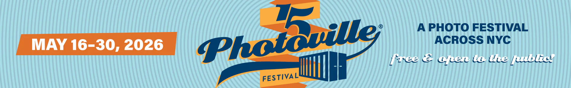 Photoville Festival promotional banner with dates May 16–30, 2026, logo, and tagline 'A Photo Festival Across NYC' on light blue background.